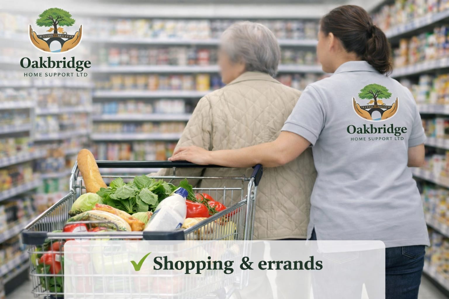 Help with the weekly shop and local errands